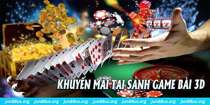 Chương trình ưu đãi dành cho sảnh game bài 3D