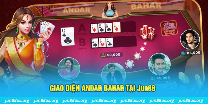 Khám Phá Andar Bahar: Trò Chơi Casino Hấp Dẫn Tại Jun88! 4 Giao diện Andar Bahar tại nhà cái