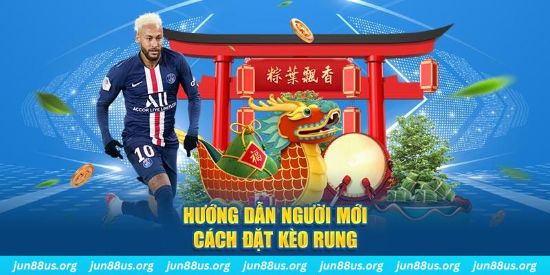 Hướng dẫn người mới cách đặt kèo rung